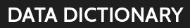 Data Dictionary